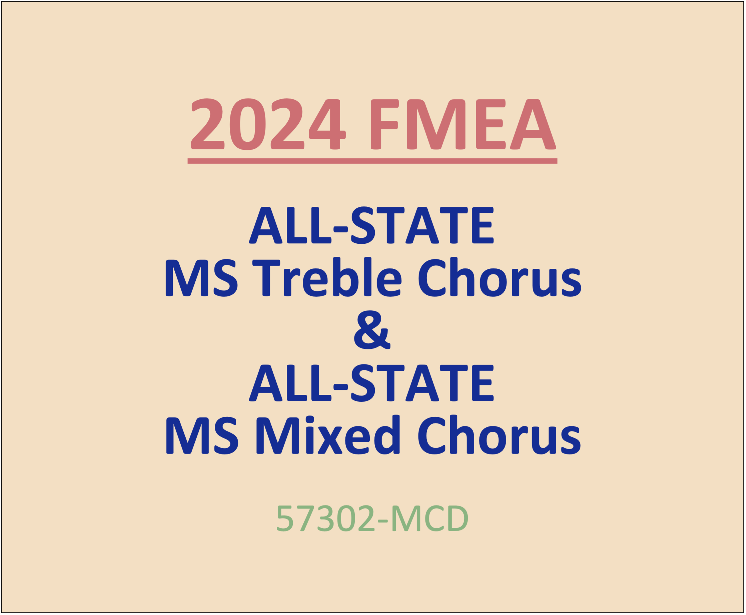 57302MCD 2024 FMEA AllState MS Treble Chorus & AllState MS Mixed